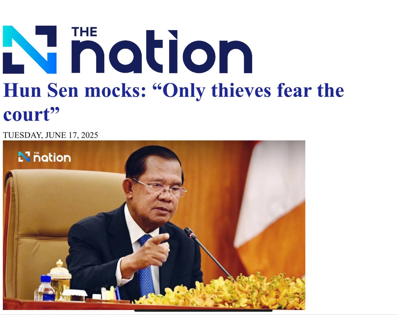 សារព័ត៌មាន The Nation របស់ថៃ ៖ លោក ហ៊ុន សែន ចំអកថា មានតែចោរទេ ដែលខ្លាចតុលាការ